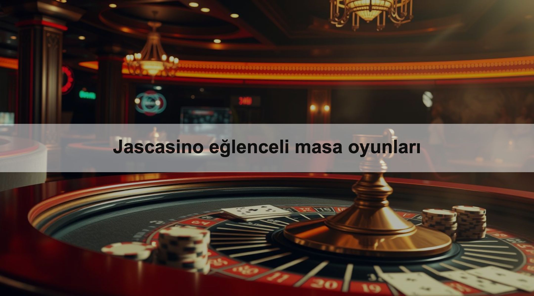 Jascasino eğlenceli masa oyunları